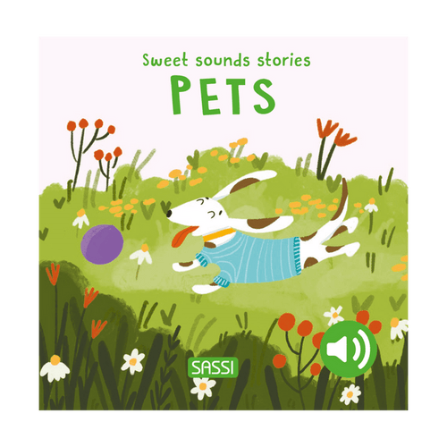 Sassi Board Book Sweet Sounds Stories - Pets