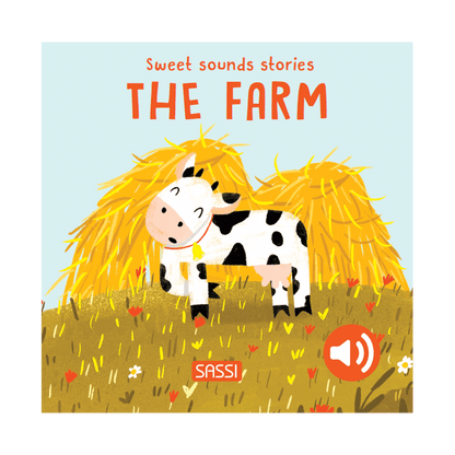Sassi Board Book Sweet Sounds Stories - The Farm